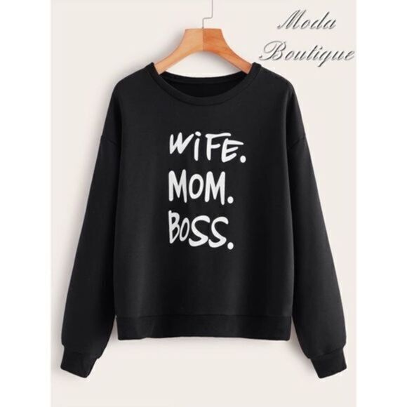 Mom, Wife, Boss Sweatshirt - Picture 1 of 6